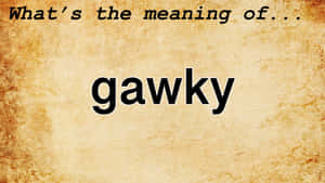 Gawky [רקע] — חום אסתטי טפט